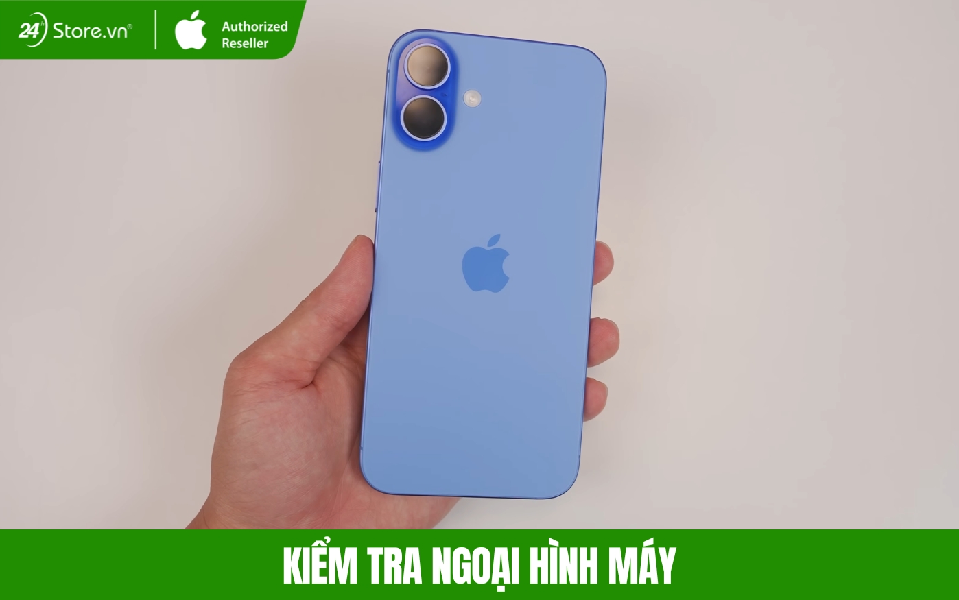 kiểm tra ngoại hình iphone 16 plus cũ