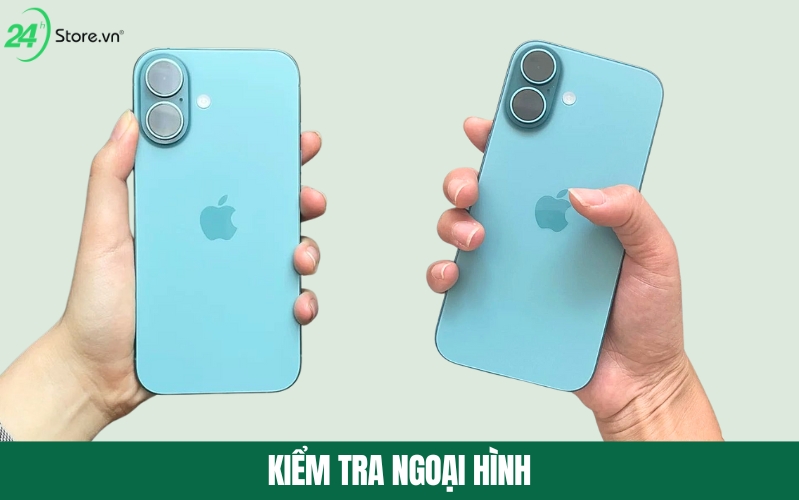 cách kiểm tra ngoại hình iphone 16 Plus 256gb cũ 99%