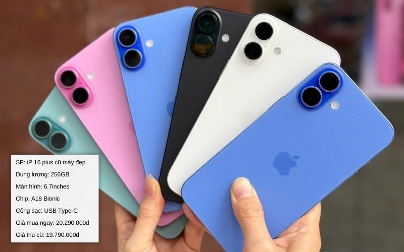 iphone 16 plus 256gb cũ chính hãng