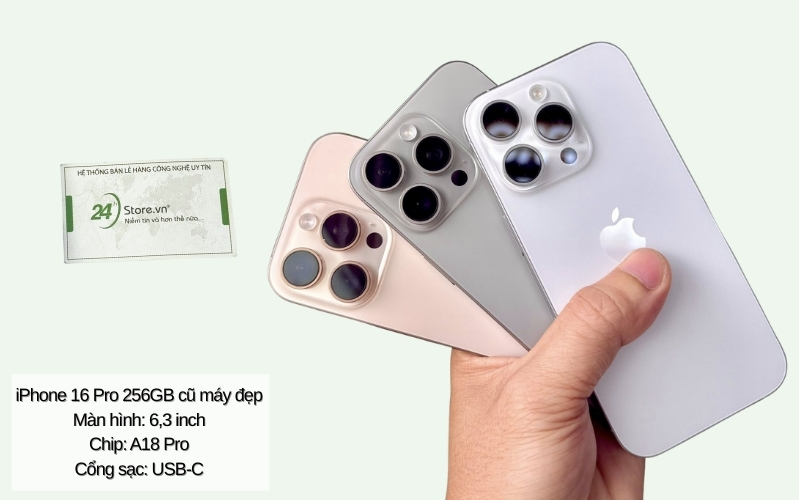 iphone 16 pro 256gb like new cũ đẹp chính hãng