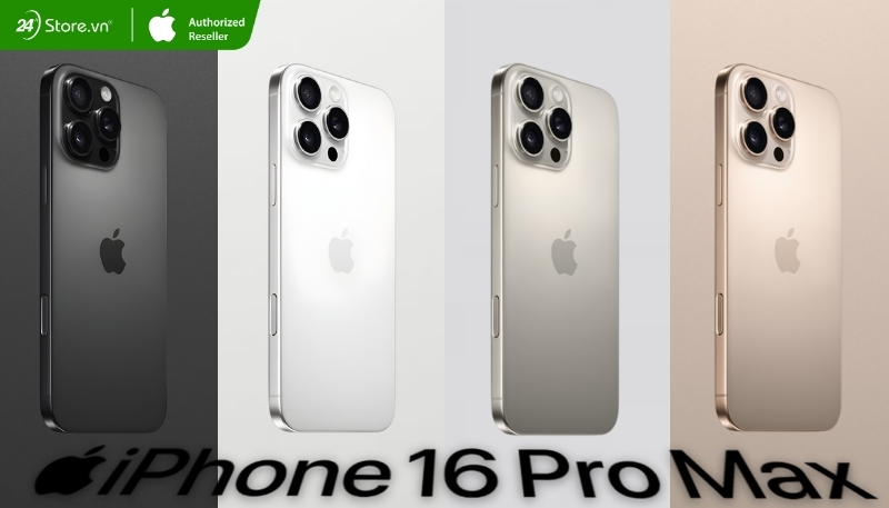 iPhone 16 Pro Max có mấy màu
