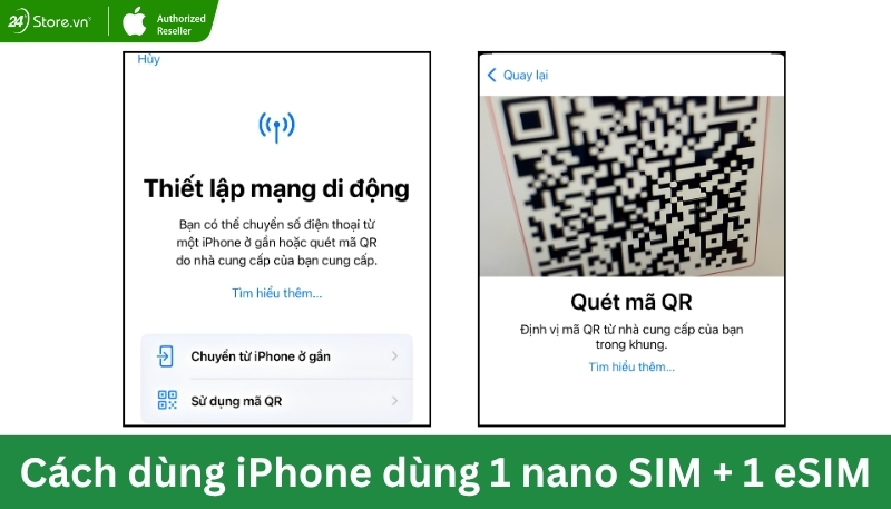 Cách dùng iPhone hỗ trợ 1 Nano SIM và 1 eSIM B2
