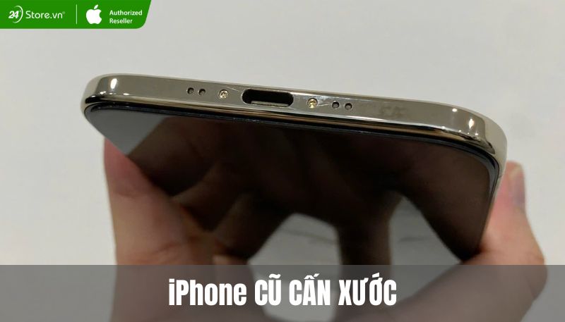 iPhone cũ cấn xước