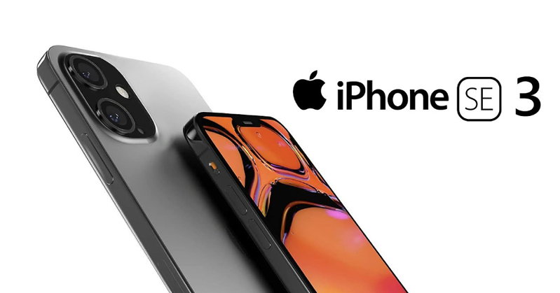 iPhone SE 3 sẽ là sản phẩm giúp Apple có được nhiều tệp khác hàng hơn