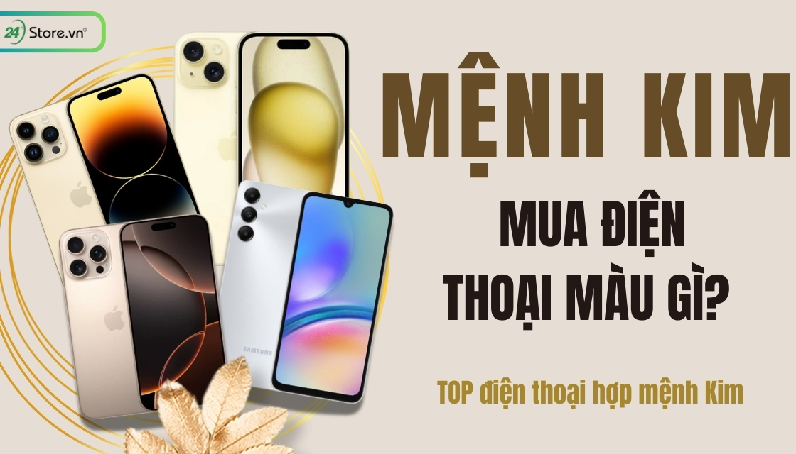 Mệnh Kim mua điện thoại màu gì