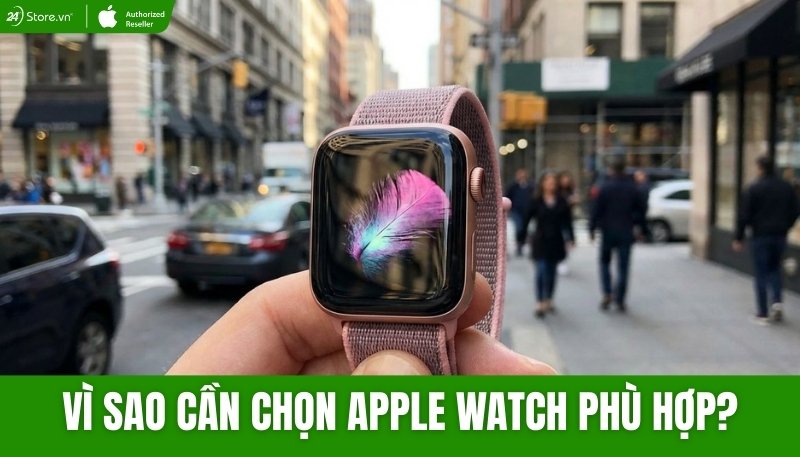 apple watch nào phù hợp cho nam và nữ