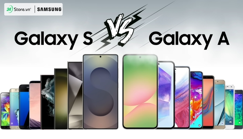 nên mua samsung dòng a hay dòng s 