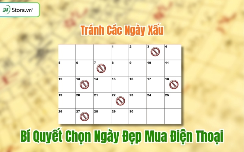 cách tránh ngày xấu khi mua điện thoại