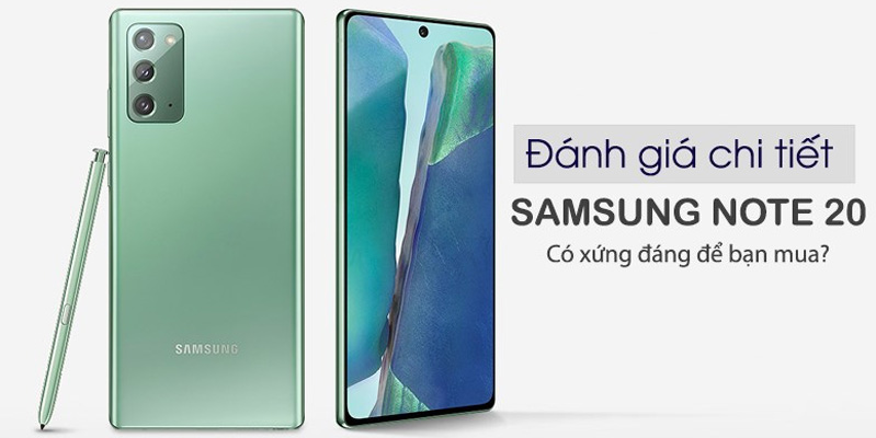 co nen mua samsung galaxy note 20 cu khong