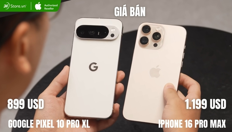 so sánh giá bán iphone 16 pro max và pixel 10 pro xl