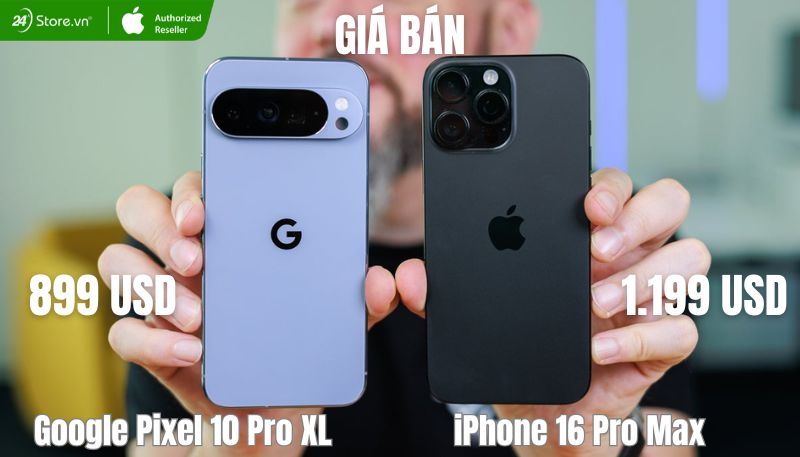 so sánh giá bán Pixel 10 Pro XL và iPhone 16 Pro Max