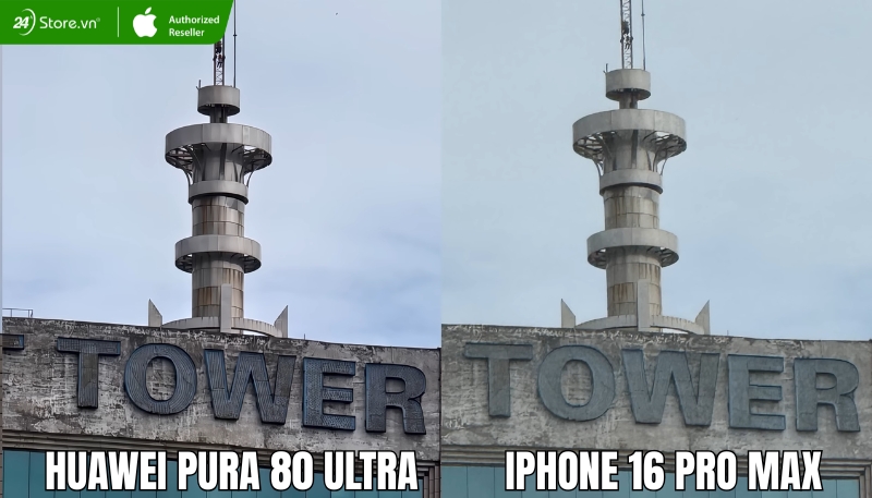 Test camera Huawei Pura 80 Ultra và iPhone 16 Pro Max
