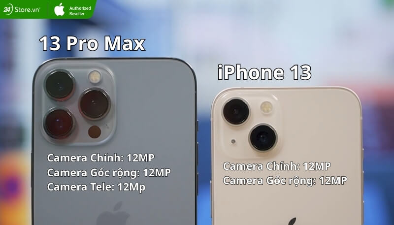 So sánh camera iPhone 13 và iPhone 13 Pro Max