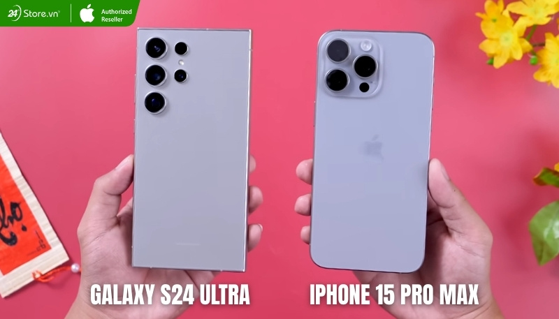 so sánh thiết kế iphone 15 pro max và galaxy s24 ultra