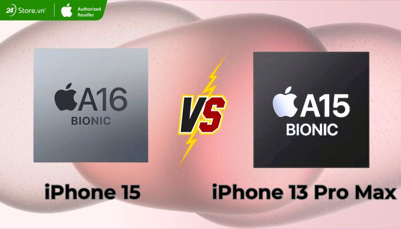 So sánh iPhone 15 và 13 Pro Max về hiệu năng