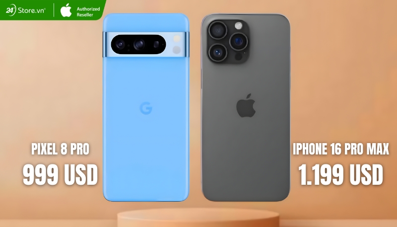 So sánh giá bán iPhone 16 Pro Max và Pixel 8 Pro