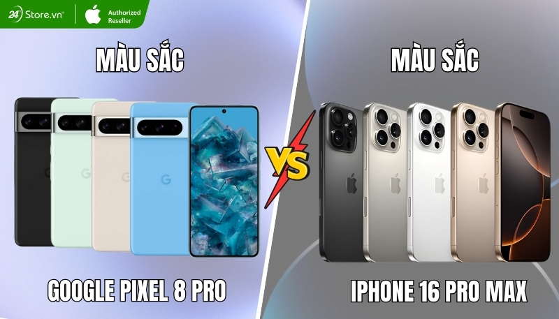 So sánh thiết kế Google Pixel 8 Pro và iPhone 16 Pro Max