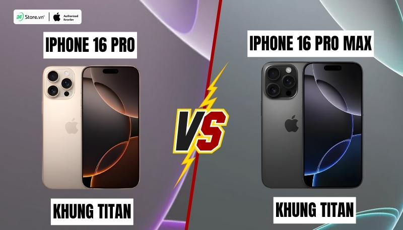 so sánh thiết kế iphone 16 pro và iphone 16 pro max