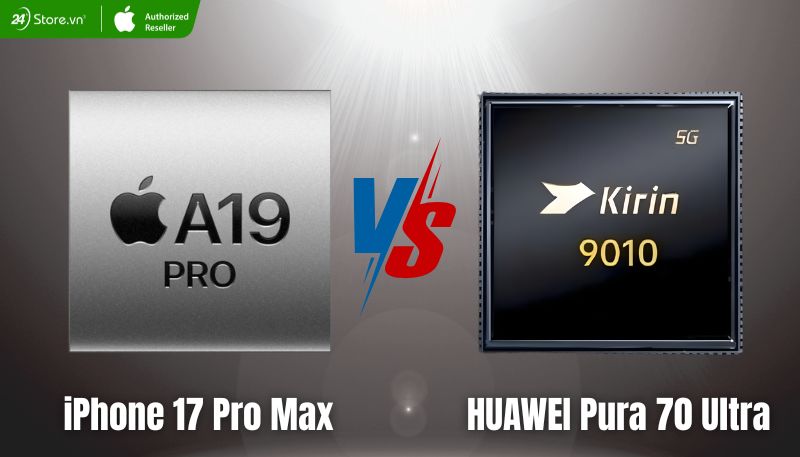 so sánh hiệu năng iPhone 17 Pro Max và Huawei Pura 70 Ultra
