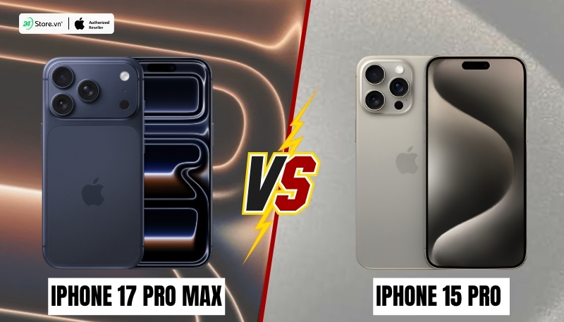so sánh thiết kế iphone 17 pro max và iphone 15 pro
