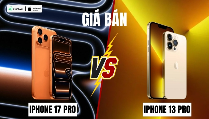 so sánh giá bán iphone 17 pro và iphone 13 pro