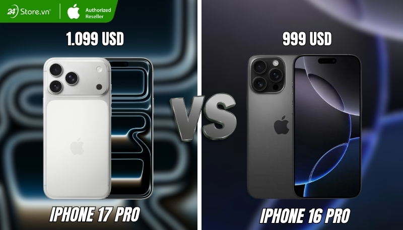 So sánh giá bán iPhone 17 Pro và iPhone 16 Pro