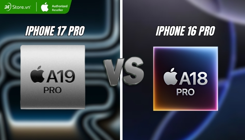 So sánh iPhone 16 Pro và 17 Pro hiệu năng