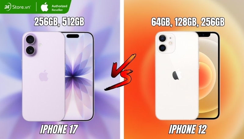 So sánh bộ nhớ iPhone 17 và iPhone 12