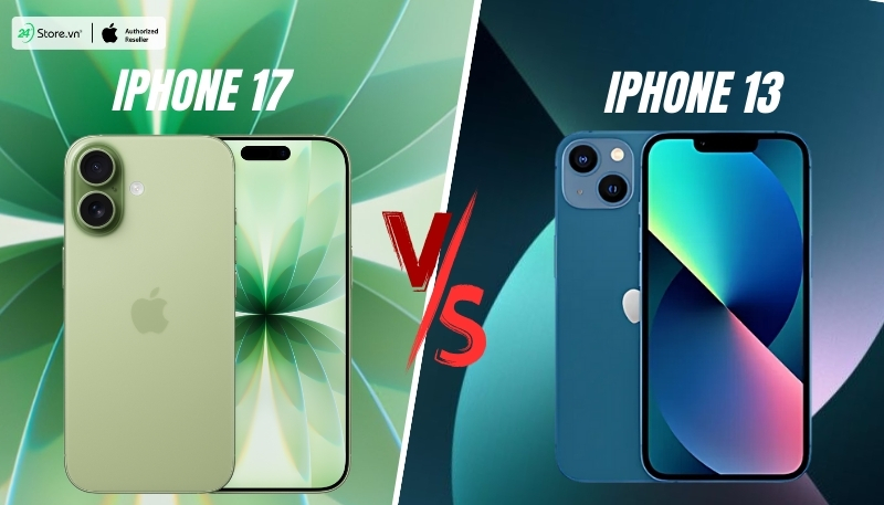 so sánh giá bán iphone 17 và iphone 13