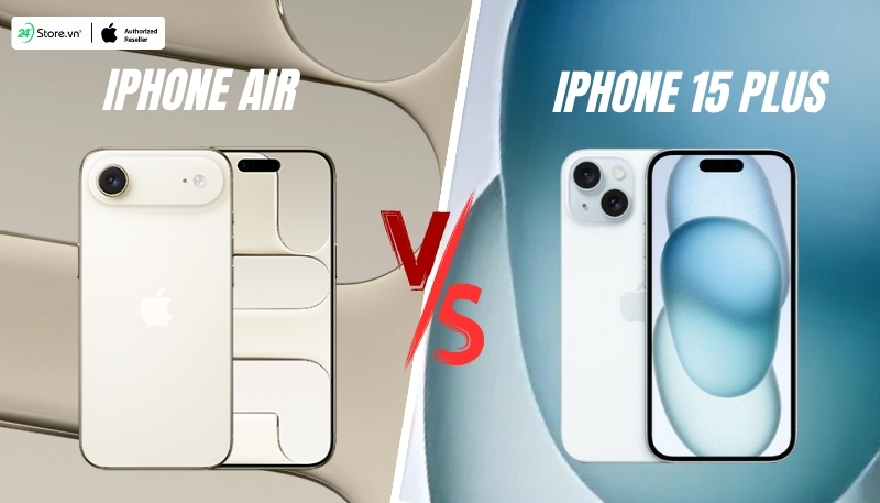 so sánh giá bán iphone air và iphone 15 plus
