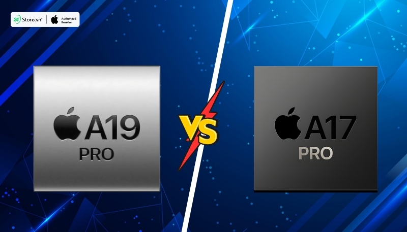 so sánh hiệu năng chip a19 pro và a17 pro