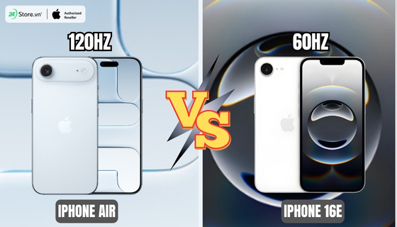 so sánh màn hình iPhone Air và iPhone 16e