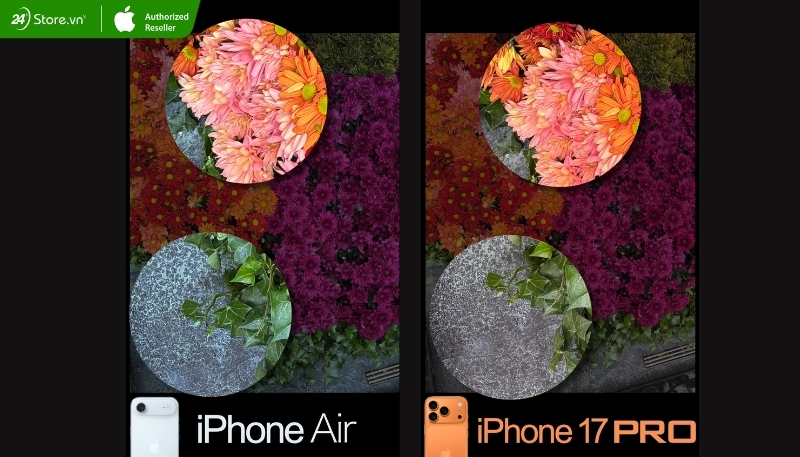 So sánh chất lượng ảnh chụp iPhone Air và iPhone 17 Pro