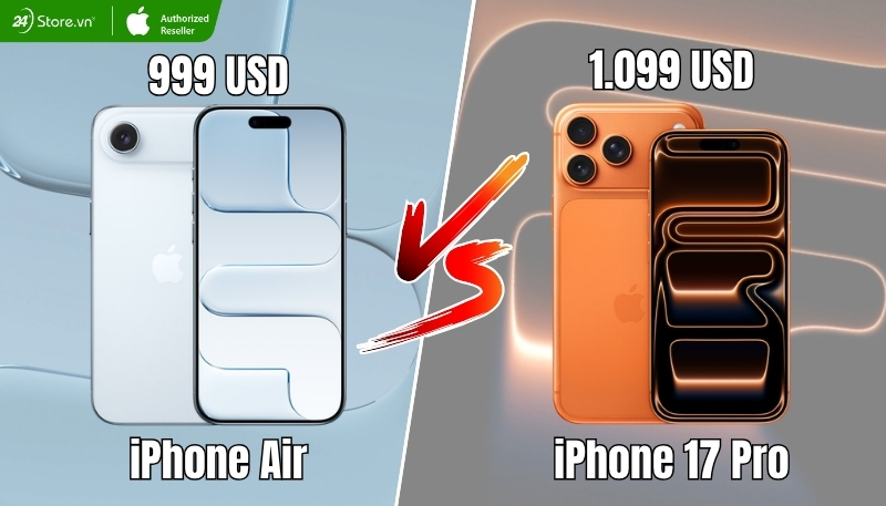So sánh giá bán iPhone Air và iPhone 17 Pro