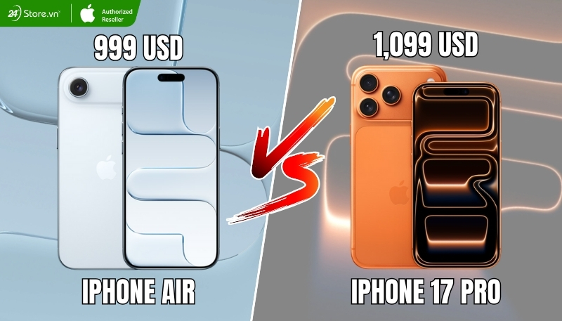 So sánh giá bán iPhone Air và iPhone 17 Pro