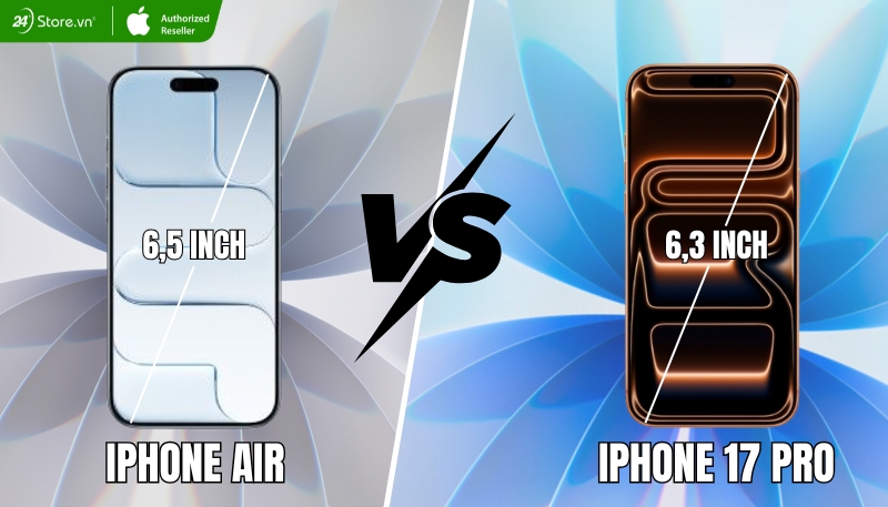 So sánh màn hình iPhone Air và iPhone 17 Pro