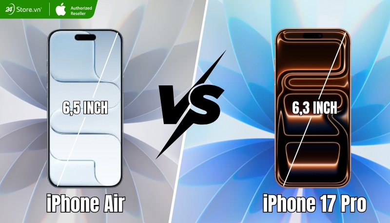 So sánh màn hình iPhone Air và iPhone 17 Pro