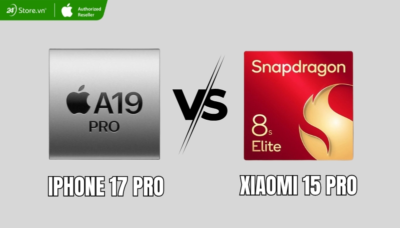 So sánh hiệu năng Xiaomi 15 Pro và iPhone 17 Pro