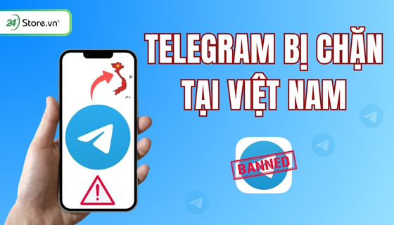 telegram bị chặn tại việt nam